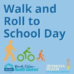 Walk and Roll to School Day